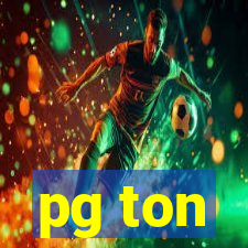 pg ton